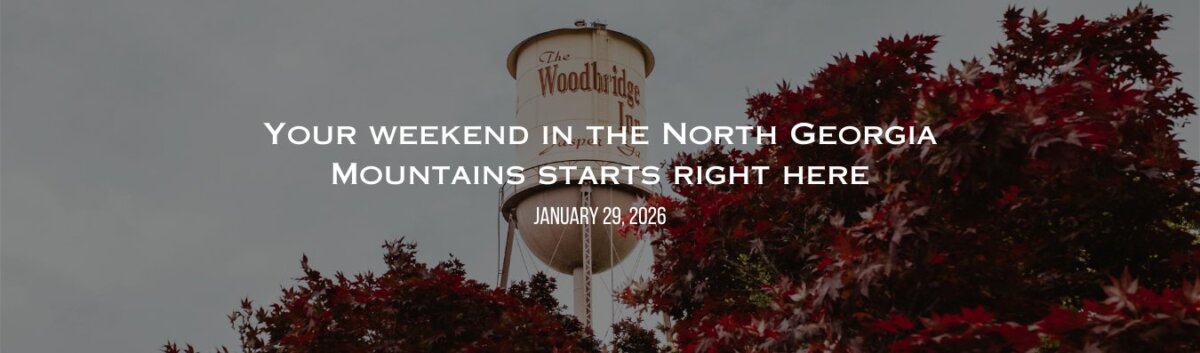 Visit Pickens, GA | Jasper, GA | Woodbridge Inn | Weekend Plans in Pickens County, GA